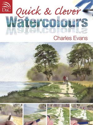 cover image of Quick & Clever Watercolours